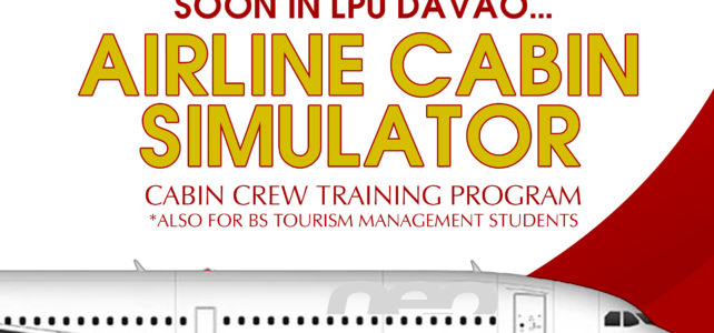 Airline Cabin Simulator soon in LPU Davao