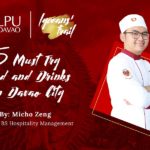 LYCEANS’ TRAIL: 5 Must Try Foods and Drinks in Davao City