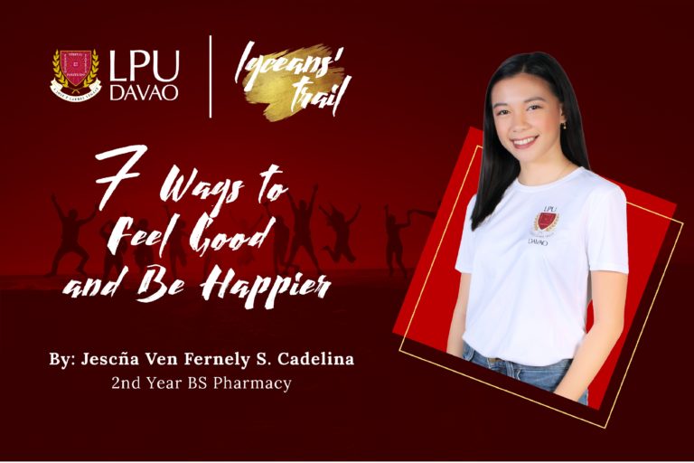 LYCEANS’ TRAIL: 7 Ways to Feel Good and Be Happier